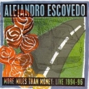 More Miles Than Money: Live 1994-1996