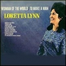 Woman of the World/To Make a Man